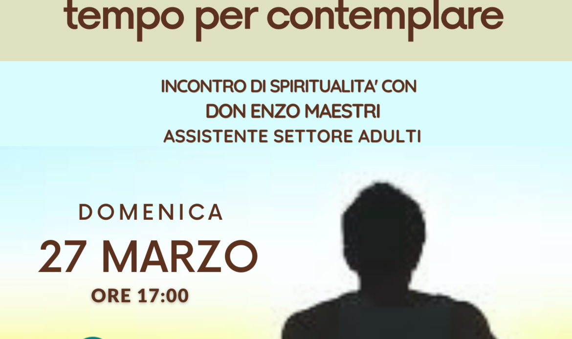 Quaresima … tempo per contemplare