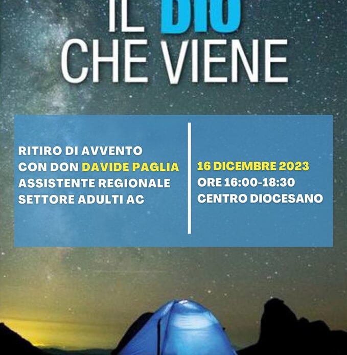 Il Dio che viene – Incontro S.A. Avvento 2023